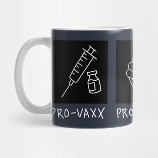 Pro-Vaxx Pro-Snacks Pro-Cats Mug